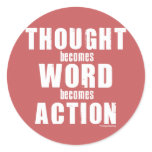 Thought, Word, Action stickers