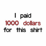 Thousand Dollar Shirt embroidered shirts