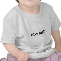 thrash. tshirt