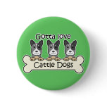 Three Australian Cattle Dogs Button