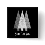 Three Festive Trees. White on Black. Custom buttons