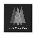 Three Snowy Christmas Trees. Black White. Custom magnets