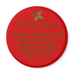 three wise women magnets