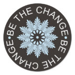 Three Word Quotes ~Be The Change~ stickers