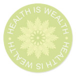 Three Word Quotes ~Health Is Wealth~ Sticker