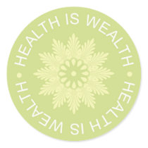 Three Word Quotes ~Health Is Wealth~ Sticker
