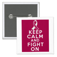 Throat Cancer Keep Calm and Fight On Buttons