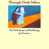 Through Dark Values t-shirts