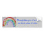 Through the eyes of a child bumper sticker