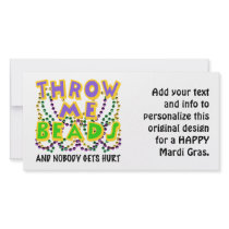 Throw Me Beads and nobody gets hurt Customised Photo Card