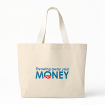 Throwing away your money tote bag