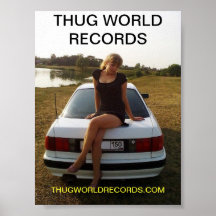 thug world records girl on top of car poster