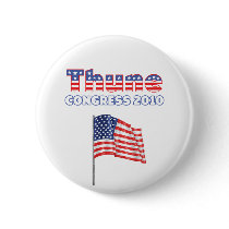 Thune Patriotic American Flag 2010 Elections Pinback Buttons