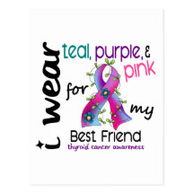 Thyroid Cancer I Wear Ribbon For My Best Friend 43 Post Card