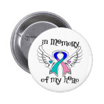 Thyroid Cancer In Memory of My Hero buttons