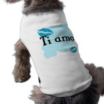 Ti amo - Italian I love you pet clothing
