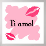 Ti amo - Italian I love you posters