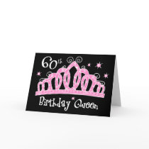 Tiara 60th Birthday Queen Greeting Cards