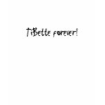 TiBette forever! t-shirts