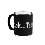 Tick Tick Tick Mug