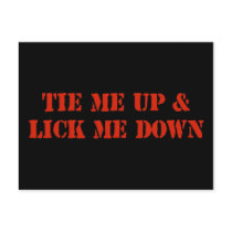 Tie Me Up and Lick Me Down Post Cards
