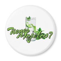 Tienes Mojitos? Refrigerator Magnets