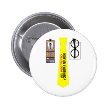 TieShirt014- How Am I Working copy Pinback Buttons