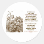 Tiger-Lily Can Talk Worth Talking To (Wonderland) Round Stickers