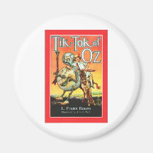 Tik - Tok Of Oz Fridge Magnets