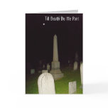 Till Death Do We Part-Haunting Invitation Greeting Cards