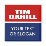 TIM CAHILL FOR GOVERNOR magnets