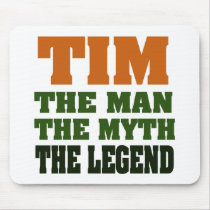 TIM - the Man, the Myth, the Legend