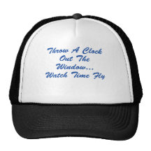 Time Does Fly Trucker Hats