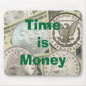 Time is Money mousepads