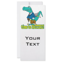 time to retire old working dinosaur custom rack card