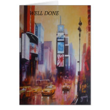 Times Square Well Done Card
