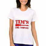 Tim's Tool Company t-shirts