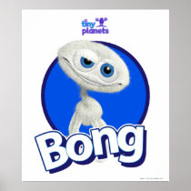 Tiny Planets Bong - Yeah. Print