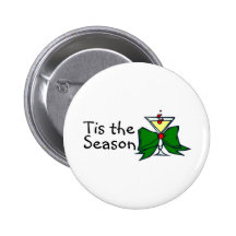 Tis The Season Drink Pinback Button