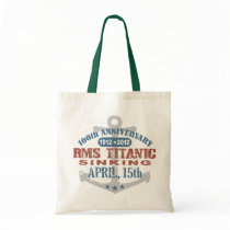 Titanic Sinking 100 Year Anniversary Bags