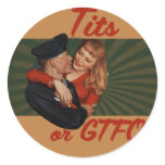 TITS or GTFO stickers
