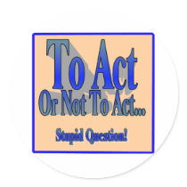 To Act or Not