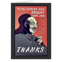 To All Clysler Men Absent From Job, Thanks Greeting Card