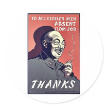 To All Clysler Men Absent From Job, Thanks Sticker