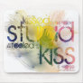 to be kissed by a fool is stupid … mouse pad