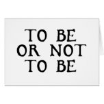 To Be Or Not To Be cards