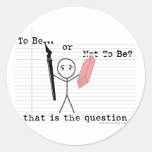 To Be or Not To Be Stickers