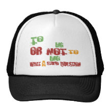 To Dig Trucker Hats