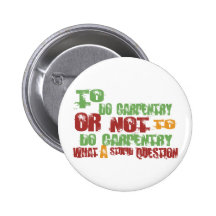 To Do Carpentry Button