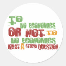 To Do Economics Round Sticker